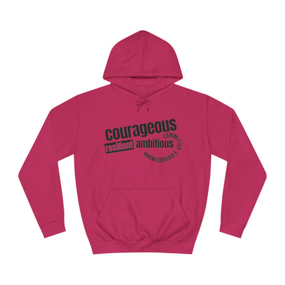 Courageous | Unisex College Hoodie