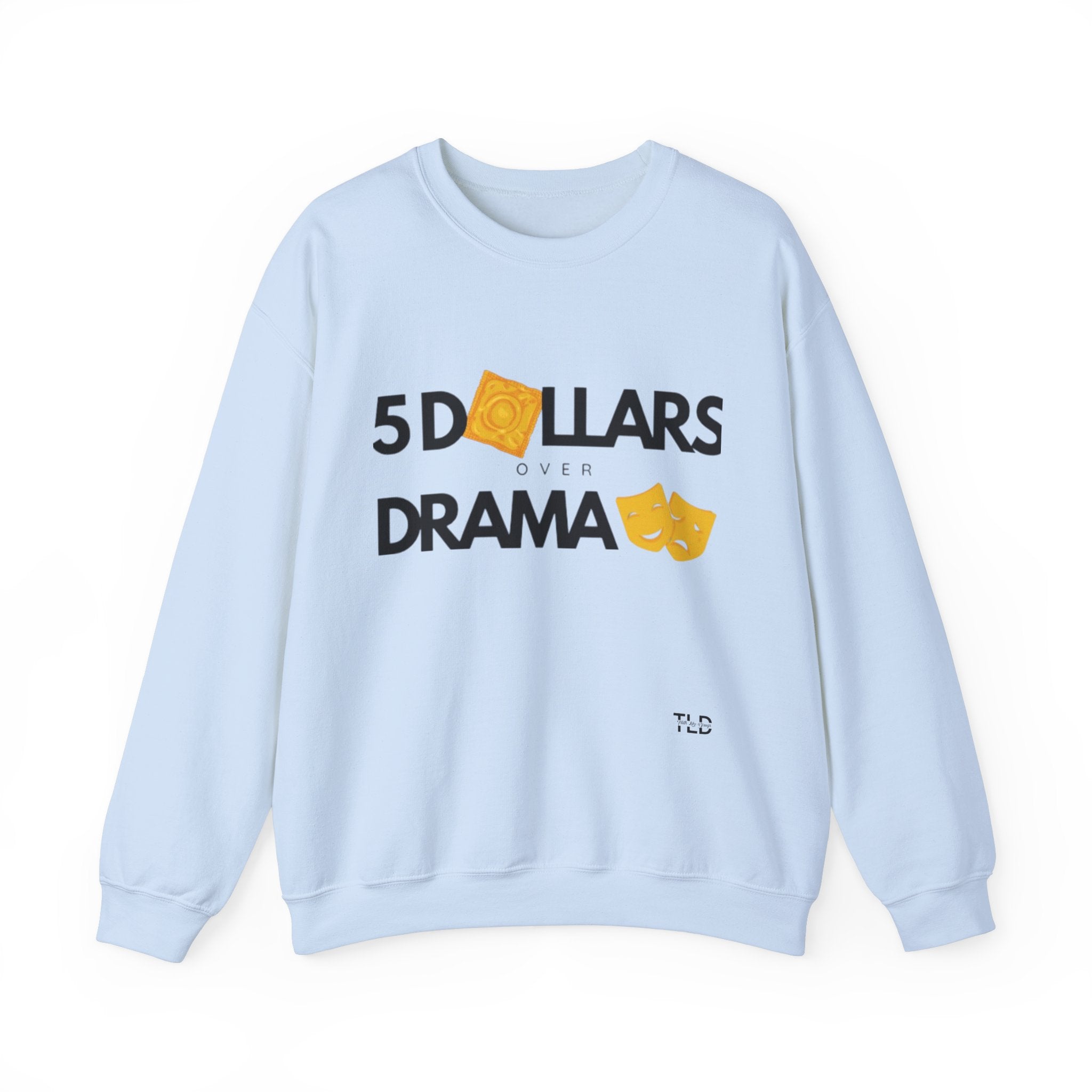 Women's 5 Dollar Over Drama | Heavy Blend™ Crewneck Sweatshirt