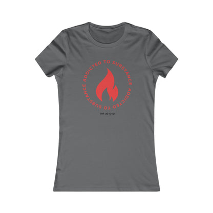 Women's Addicted to Substance Elements 2 (Fire) | Women's Favorite Tee