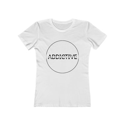 LADIES ADDICTIVE BF TEE