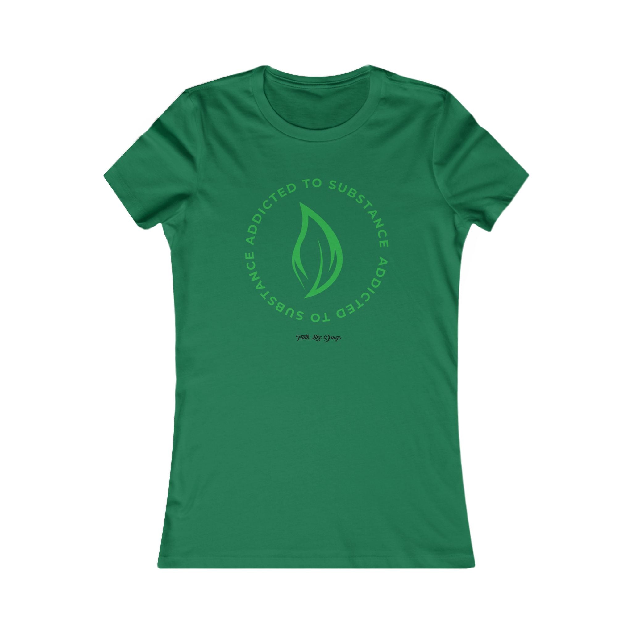 Addicted to Substance Elements 2 (Earth) | Women's Favorite Tee