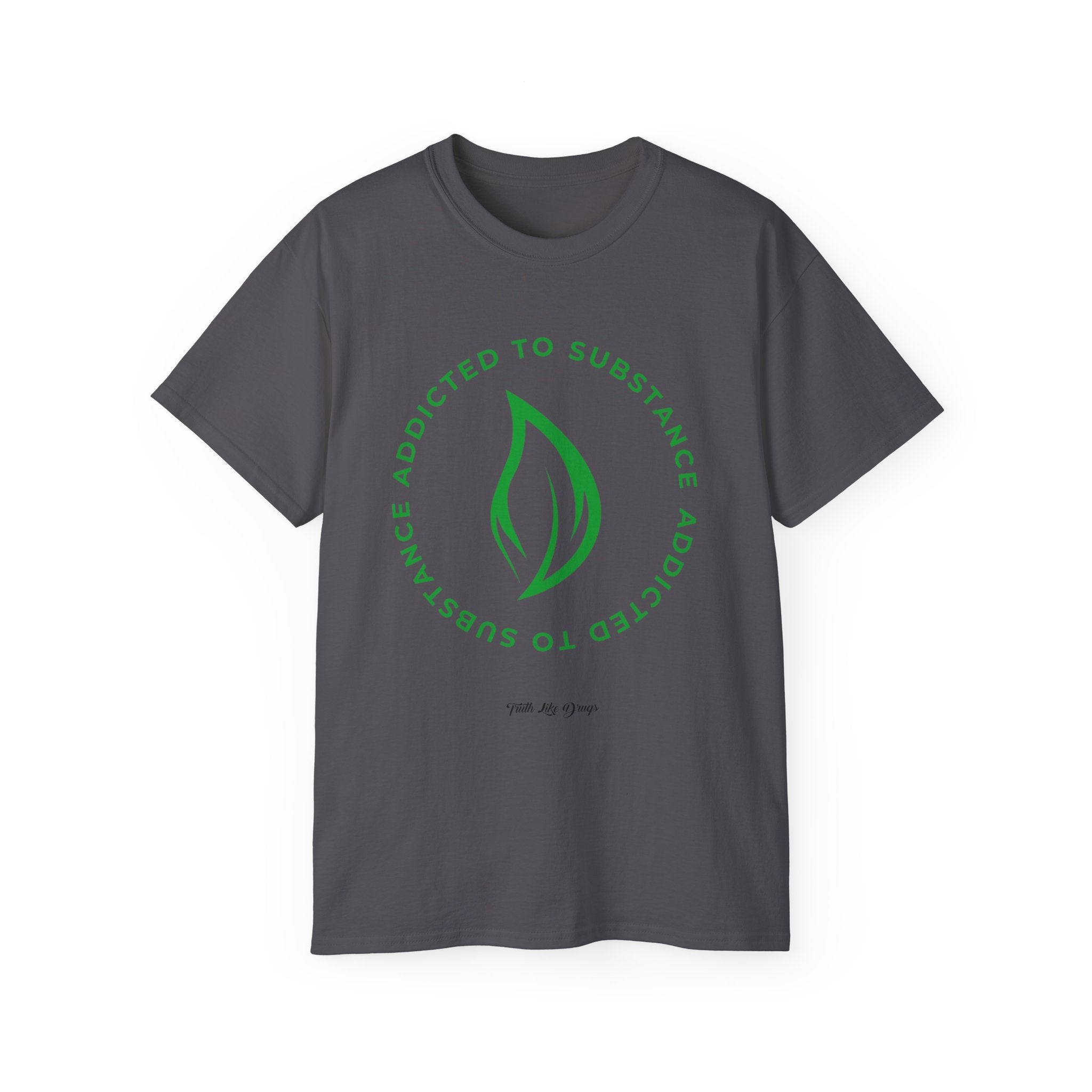 Women's Addicted to Substance  Elements Edition (Earth) | Ultra Cotton Tee