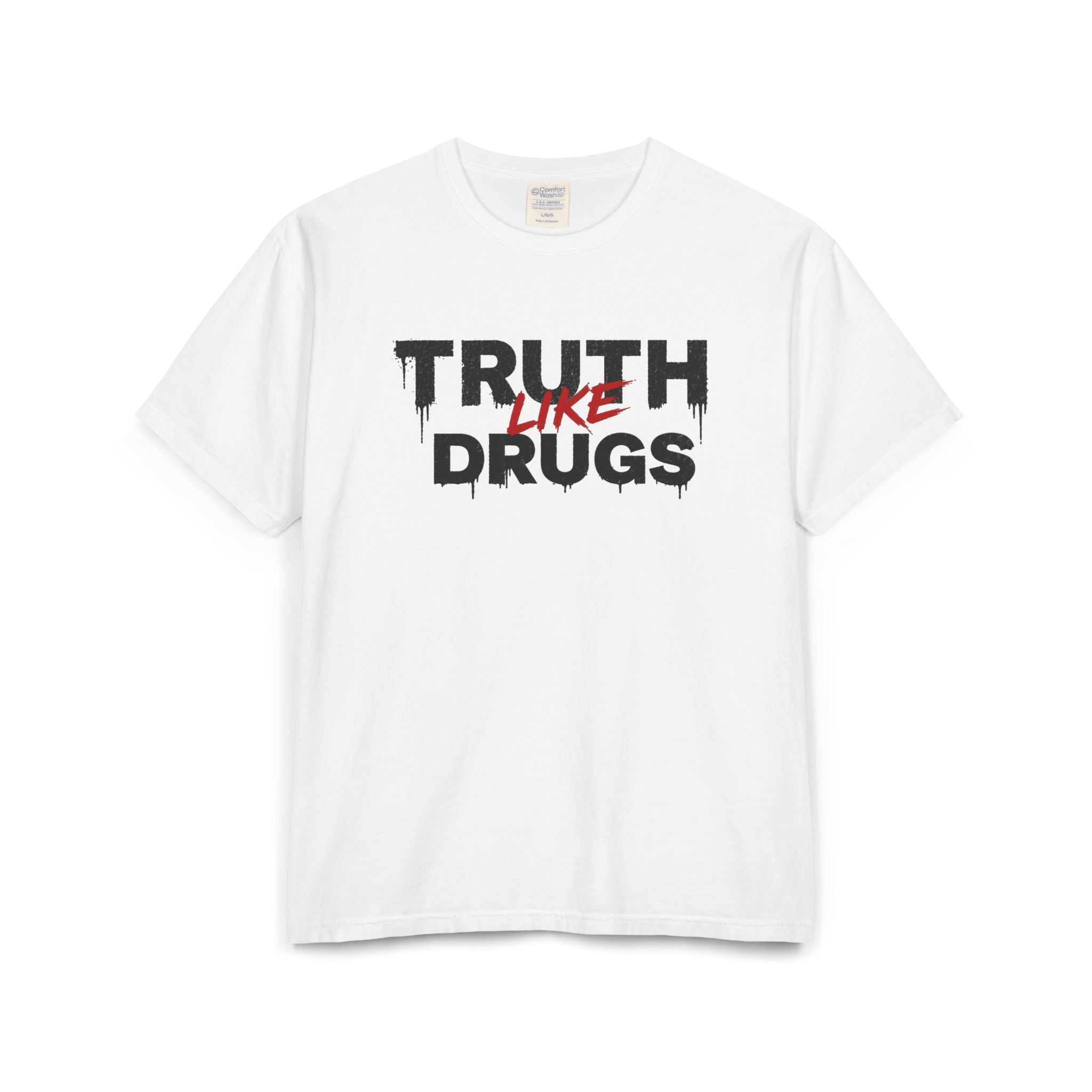 Truth Like Drugs - Addicted To Substance Tee.