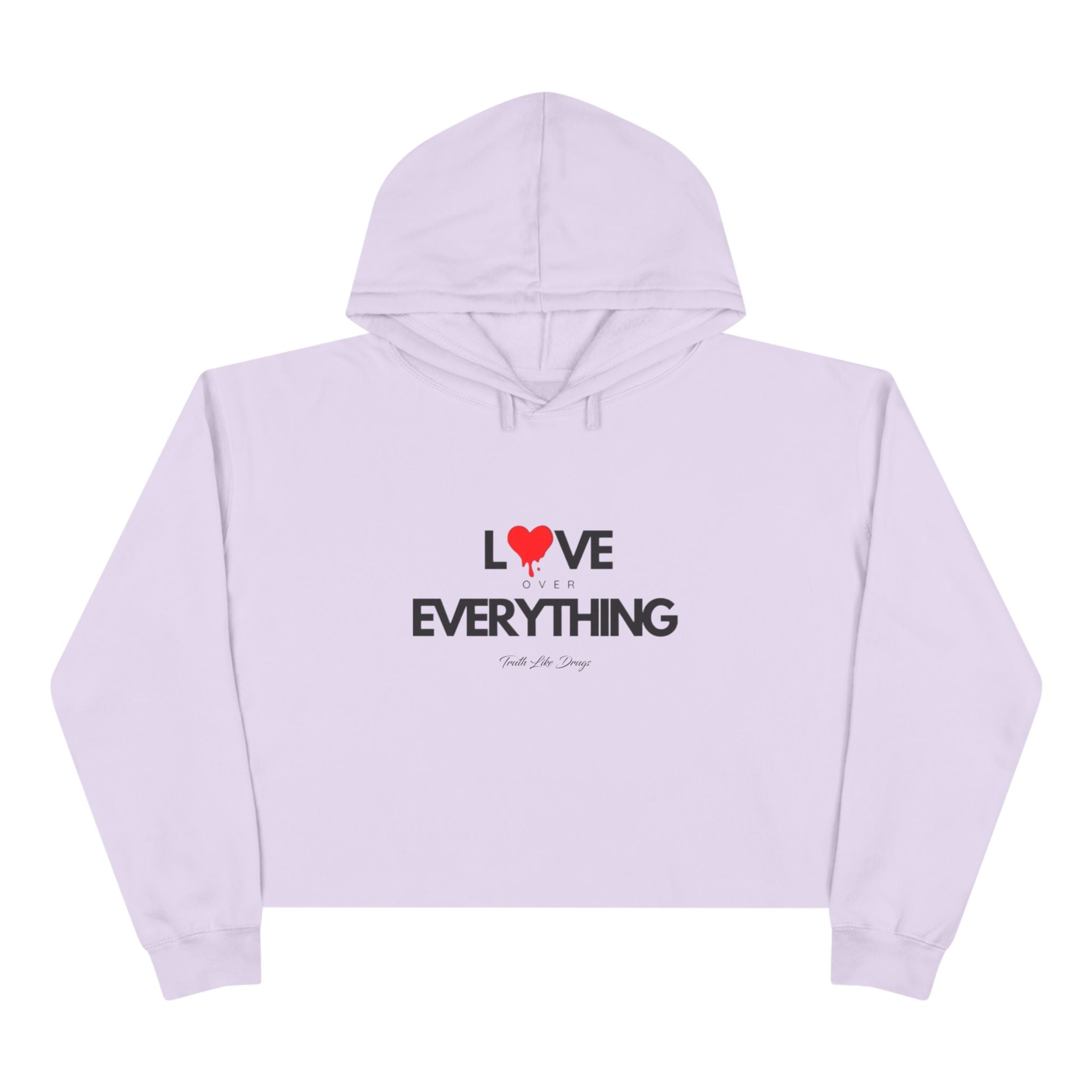 Love Over Everything | Crop Hoodie