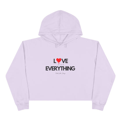 Love Over Everything | Crop Hoodie