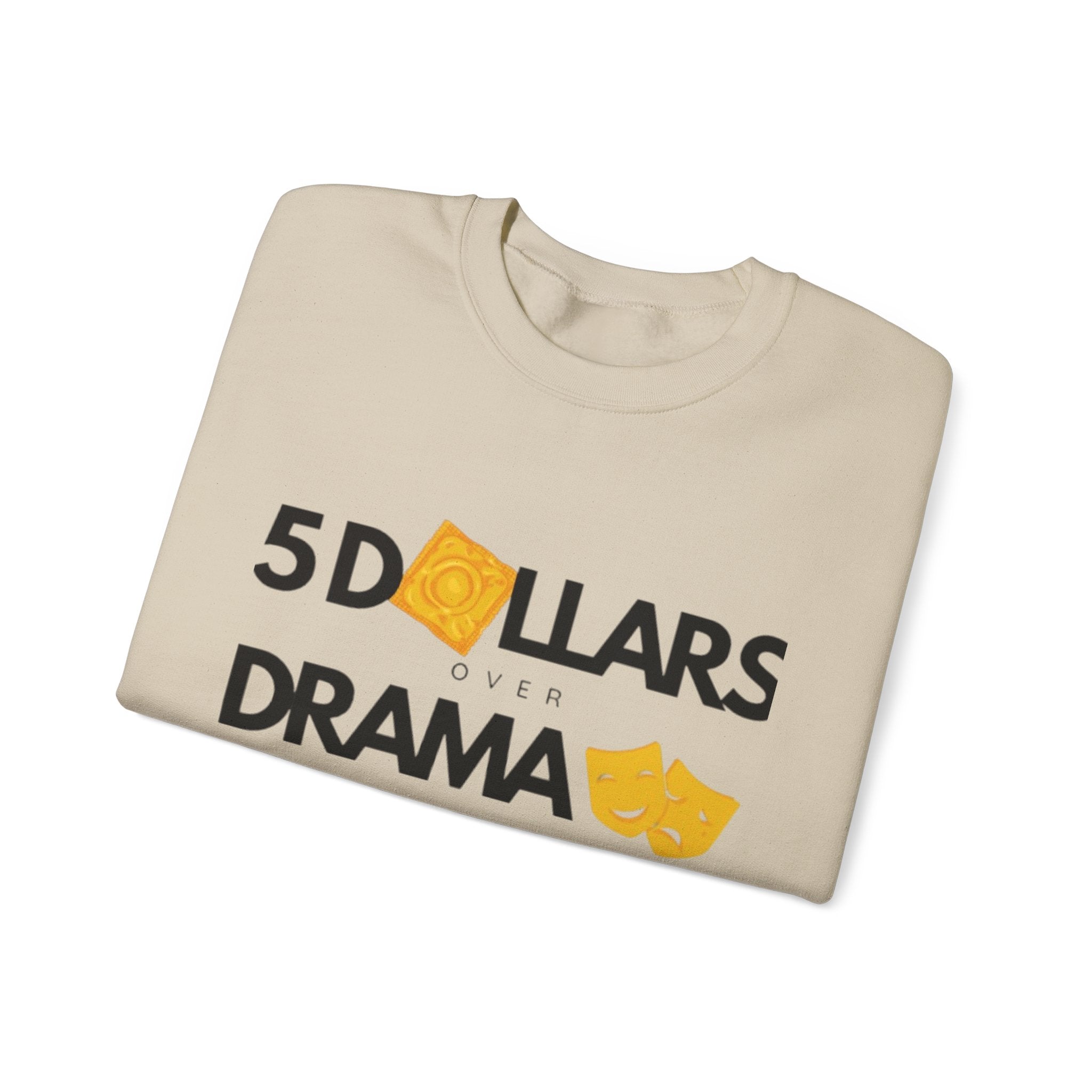 Women's 5 Dollar Over Drama | Heavy Blend™ Crewneck Sweatshirt