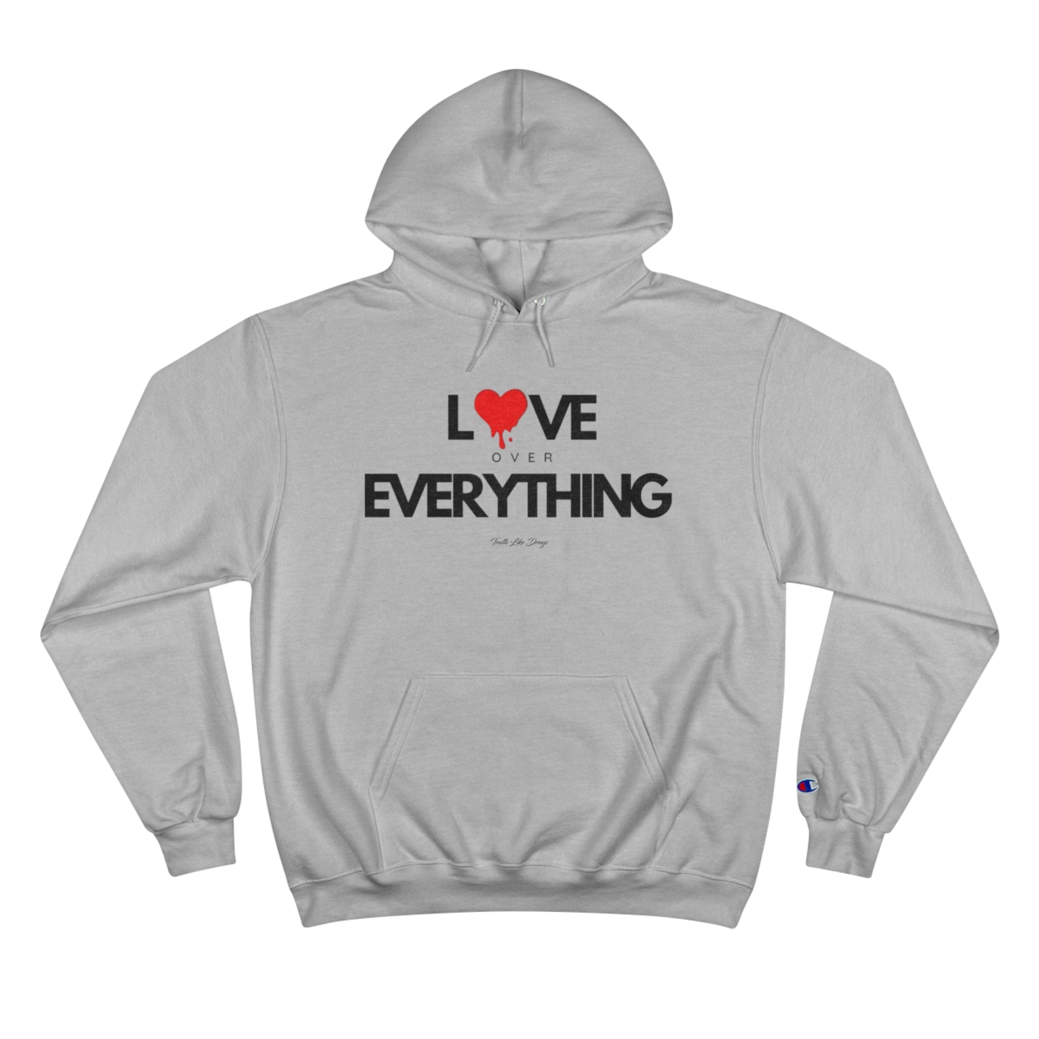 Love Over Everything | Champion Hoodie