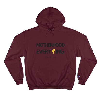 Motherhood Over Everything | Champion Hoodie