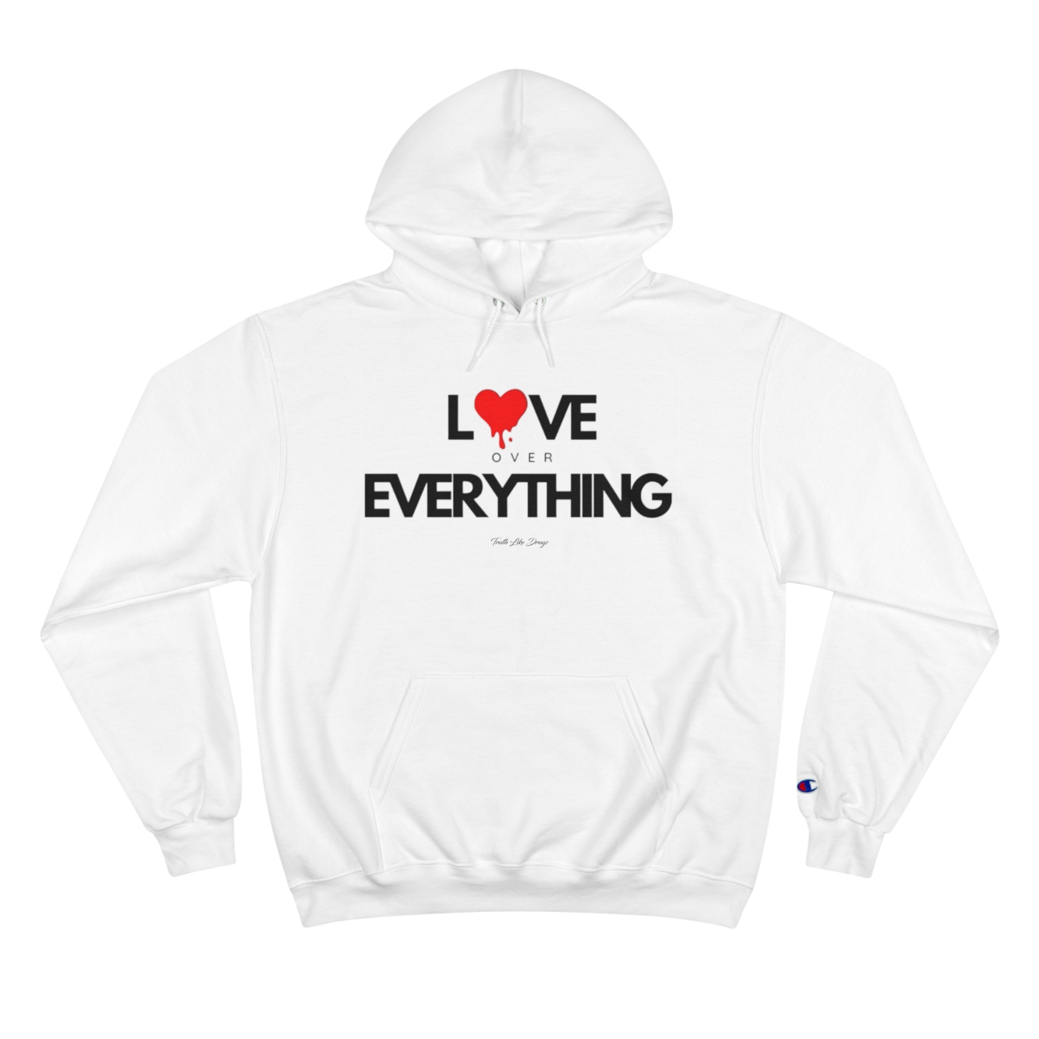 Love Over Everything | Champion Hoodie