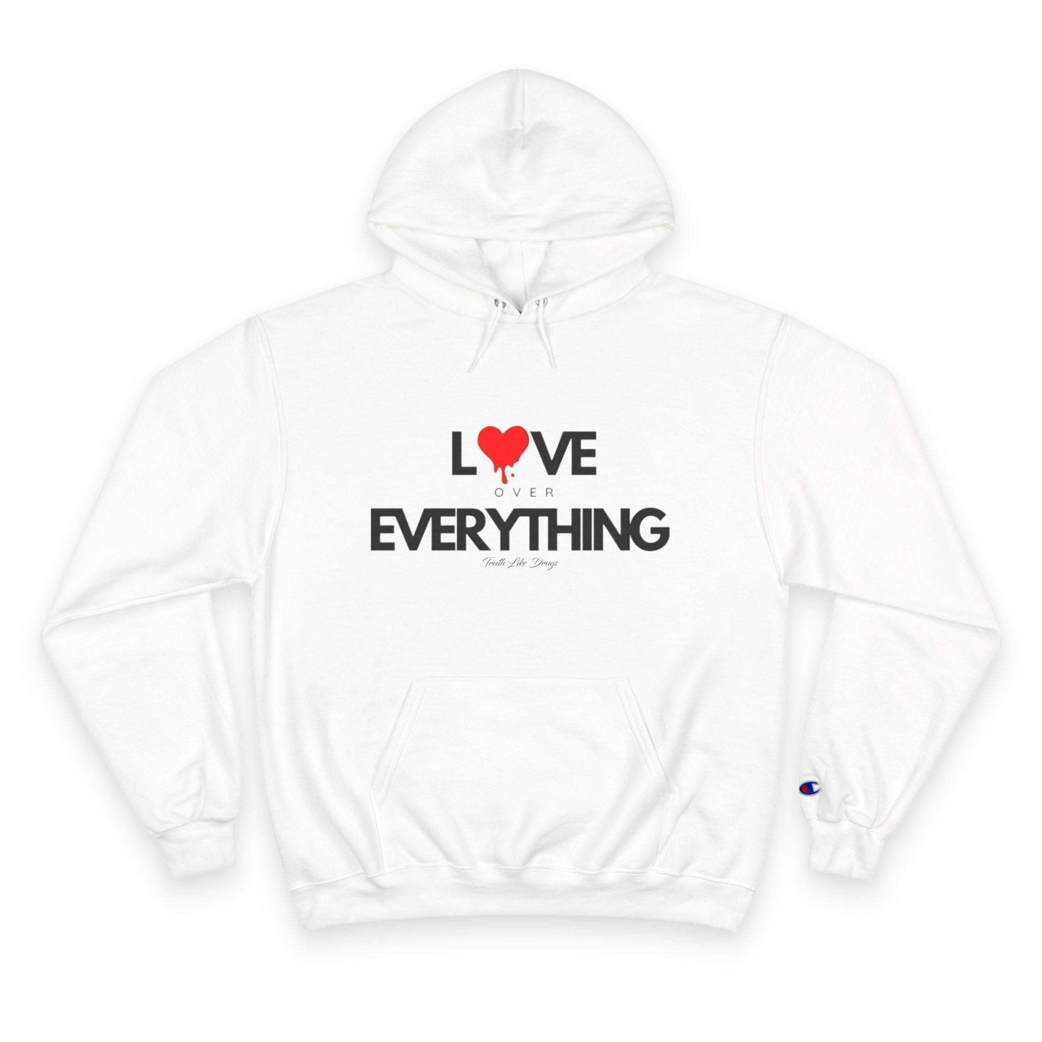 Love Over Everything Champion Hoodie