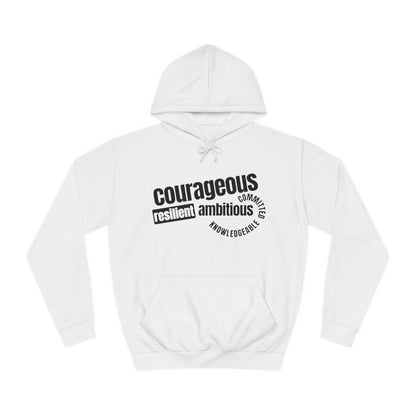 Courageous | Unisex College Hoodie