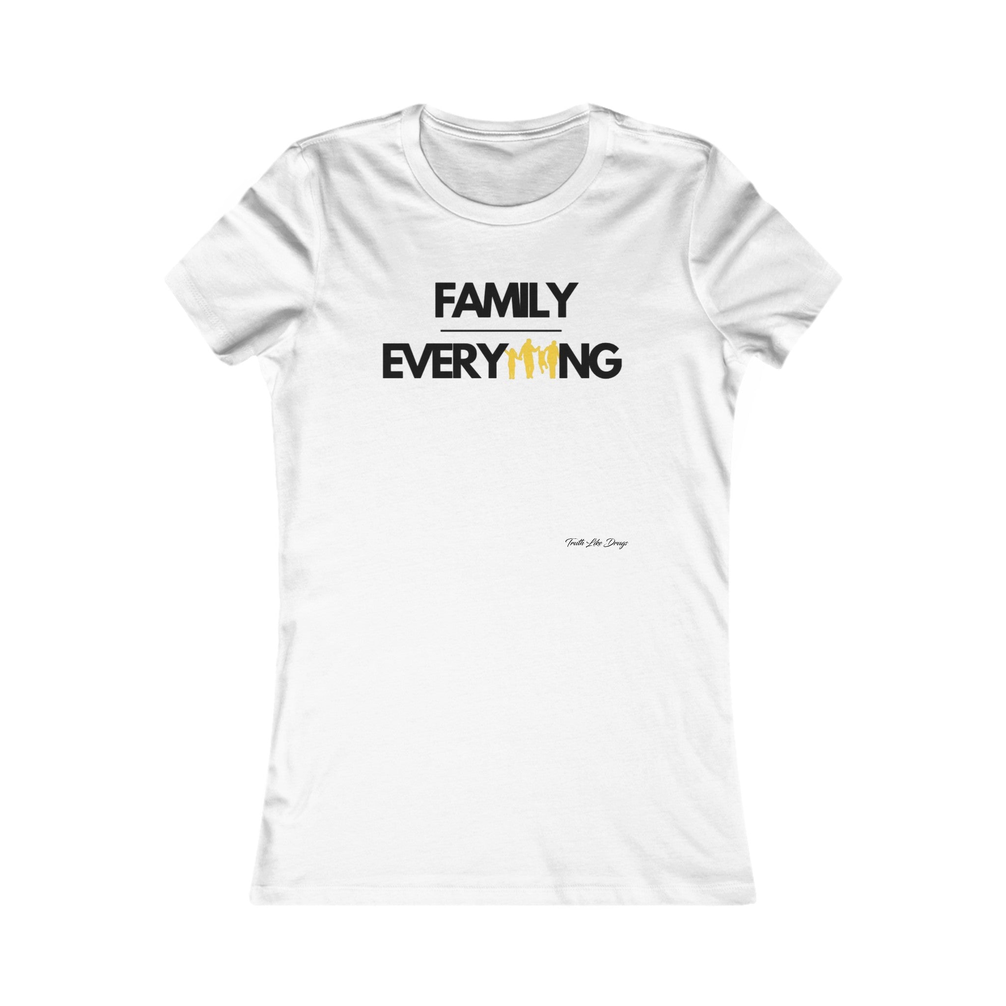 Family Over Everything | Women's Favorite Tee