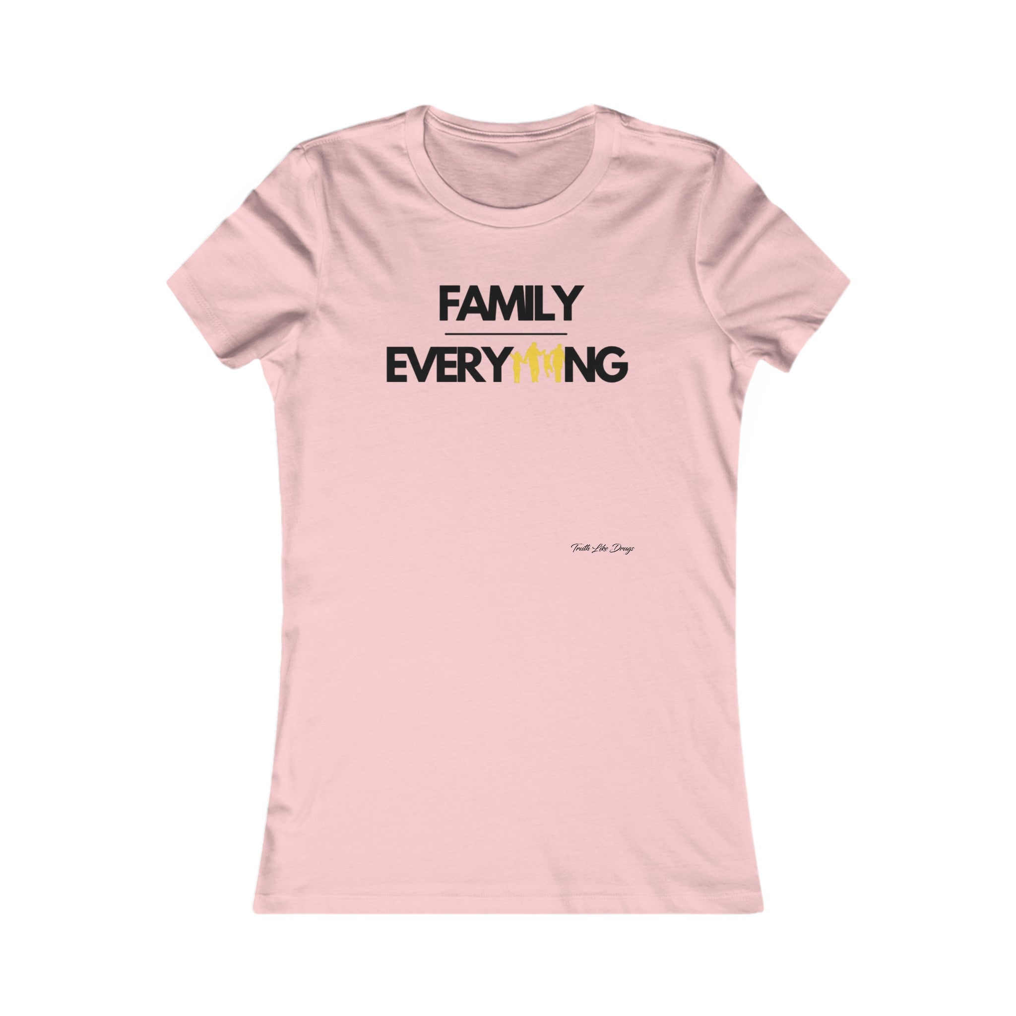 Family Over Everything | Women's Favorite Tee