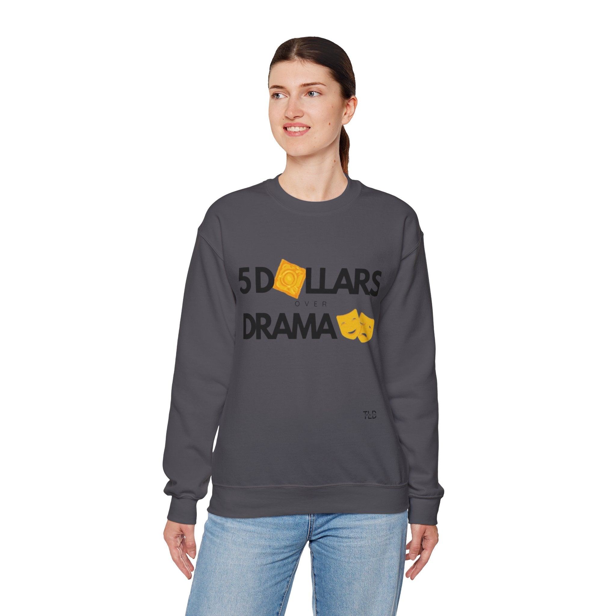 Women's 5 Dollar Over Drama | Heavy Blend™ Crewneck Sweatshirt