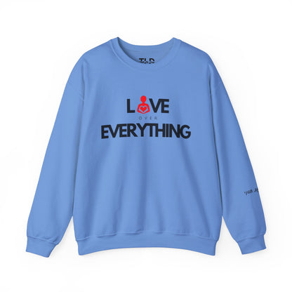 Love Over Everything  | Unisex Heavy Blend™ Crewneck Sweatshirt