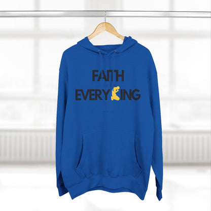 Faith Over Everything | Three-Panel Fleece Hoodie