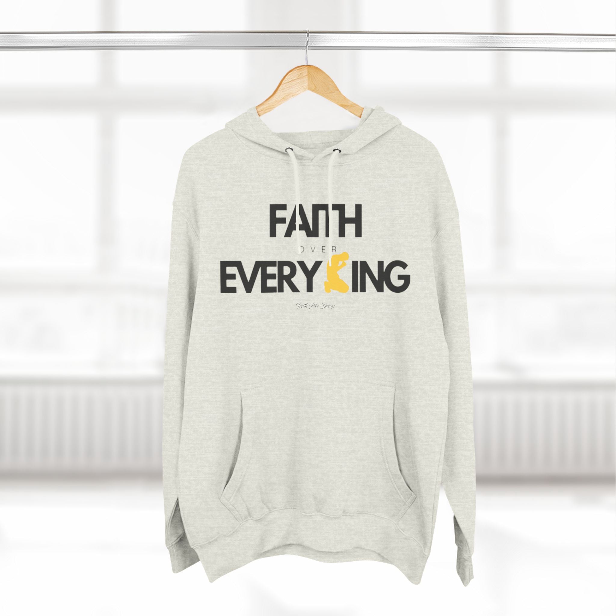 Faith Over Everything | Three-Panel Fleece Hoodie