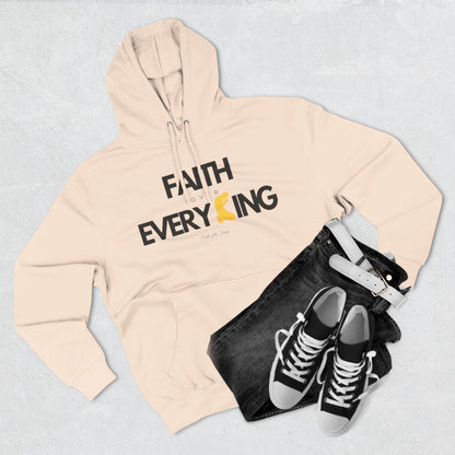 Faith Over Everything | Three-Panel Fleece Hoodie