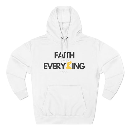 Faith Over Everything | Three-Panel Fleece Hoodie